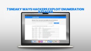 7 Sneaky Ways Hackers Exploit Enumeration Attacks