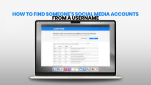 How to Find Someone's Social Media Accounts From a Username